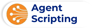 Agent Scripting